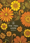 Cover: The 1960s Home - Shire Publications