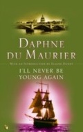Cover: I'll Never Be Young Again - Virago Press Ltd