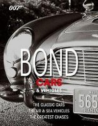 Enlarge image Cover: Bond Cars & Vehicles - DK Publishing (Dorling Kindersley)