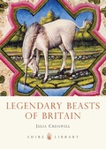 Cover: Legendary Beasts of Britain - Shire Publications