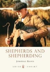 Abbildung von: Shepherds and Shepherding - Shire Publications