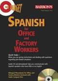 Cover: Spanish for Office and Factory Workers - Barron's Educational Series Inc.,U.S.