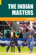 Cover: The Indian Masters - The History Press Ltd