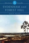 Cover: Sydenham and Forest Hill: History and Guide - The History Press Ltd