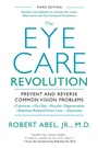 Bild: The Eye Care Revolution - Kensington Publishing