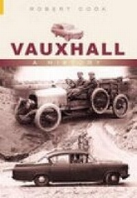 Abbildung von: Vauxhall - The History Press Ltd
