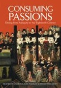 Cover: Consuming Passions - The History Press Ltd