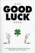 Cover: The Good Luck Book - Workman Publishing