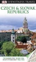 Cover: DK Eyewitness Travel Guide: Czech and Slovak Republics - DK Eyewitness Travel