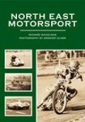 Cover: North East Motor Sport - The History Press Ltd