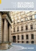 Cover: The Buildings of Bradford - The History Press Ltd