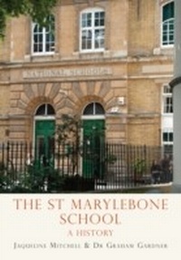 Abbildung von: The St Marylebone School - Shire Publications