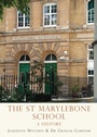 Cover: The St Marylebone School - Shire Publications