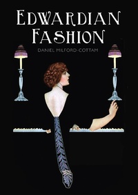 Abbildung von: Edwardian Fashion - Shire Publications