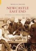 Cover: Newcastle East End - The History Press Ltd