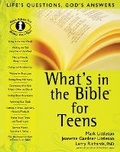 Cover: What's in the Bible for Teens - Bethany House Publishers, a division of Baker Publishing Group