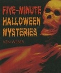 Cover: Five-Minute Halloween Mysteries - Running Press Miniature Editions