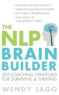 Cover: The NLP Brain Builder - Piatkus Books