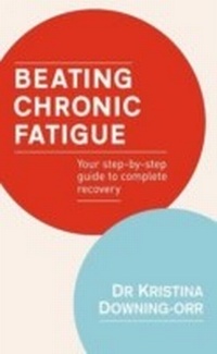 Abbildung von: Beating Chronic Fatigue - Piatkus Books