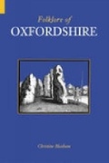 Cover: Folklore of Oxfordshire - The History Press Ltd