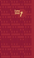 Cover: Teens Pray - Concordia Publishing House