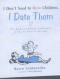 Cover: I Dont Need to Have Children - Workman Publishing
