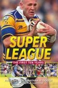 Cover: Super League - The History Press Ltd