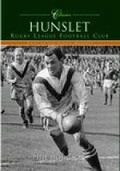 Cover: Hunslet Rugby League Football Club (Classic Matches) - The History Press Ltd