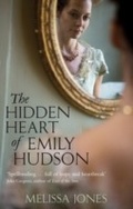 Cover: The Hidden Heart Of Emily Hudson - Virago Press Ltd