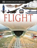 Cover: DK Eyewitness Books: Flight - Dorling Kindersley
