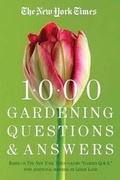 Cover: The New York Times 1000 Gardening Questions and Answers - Workman Publishing