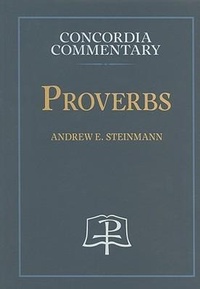Enlarge image Cover: Proverbs - Concordia Commentary - Concordia Publishing House