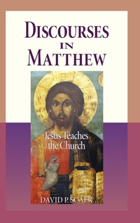 Bild: Discourses in Matthew - Jesus Teaches the Church - Concordia Publishing House