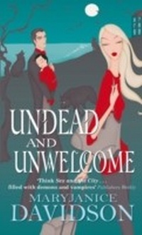 Enlarge image Cover: Undead And Unwelcome - Piatkus Books