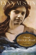 Cover: Though Waters Roar - Bethany House Publishers