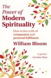 Enlarge image Cover: The Power Of Modern Spirituality - Piatkus Books