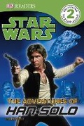 Cover: DK Readers L2: Star Wars: The Adventures of Han Solo - Dorling Kindersley
