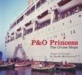 Cover: P&O Princess - The History Press Ltd