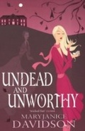 Cover: Undead And Unworthy - Piatkus Books