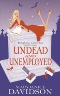 Enlarge image Cover: Undead And Unemployed - Piatkus Books