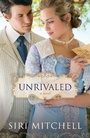 Cover: Unrivaled - Bethany House Publishers, a division of Baker Publishing Group