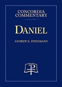 Enlarge image Cover: Daniel - Concordia Commentary - Concordia Publishing House