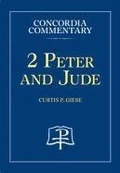 Bild: 2 Peter and Jude - Concordia Commentary - Concordia Publishing House