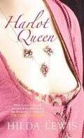 Cover: Harlot Queen - The History Press Ltd