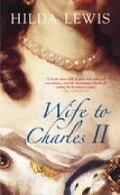 Cover: Wife to Charles II - The History Press Ltd