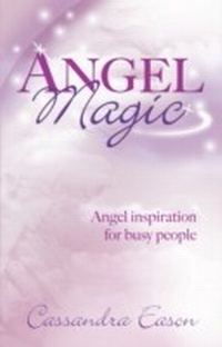Enlarge image Cover: Angel Magic - Piatkus Books