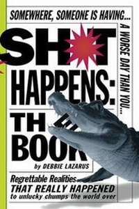 Enlarge image Cover: Sh*T Happens - Workman Publishing