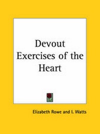Enlarge image Cover: Devout Exercises of the Heart (1840) - Kessinger Publishing Co
