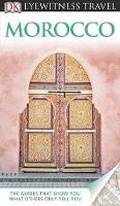 Cover: DK Eyewitness Travel Guide: Morocco - DK Eyewitness Travel