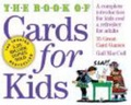 Cover: The Book of Cards for Kids - Algonquin Books